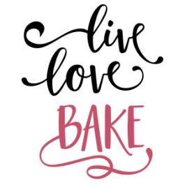 live love bake phrase