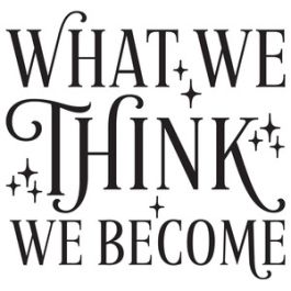 what we think we become quote