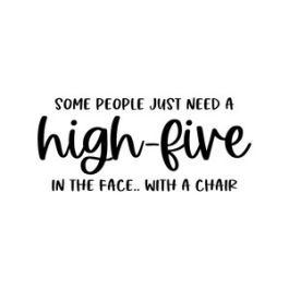 Some People Just Need A High Five Sweatshirt