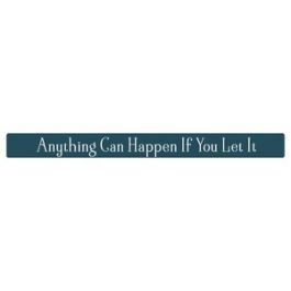 Anything Can Happen
