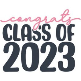 Class Of 2023 Congrats