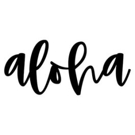 Aloha