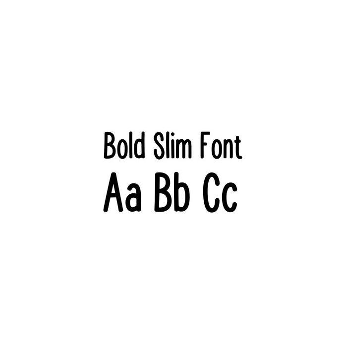 bold slim font