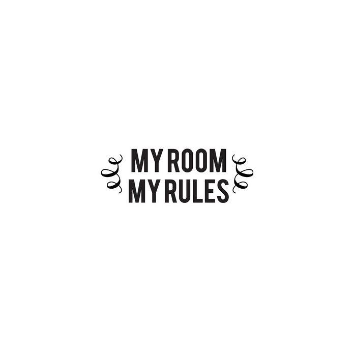 my room my rules