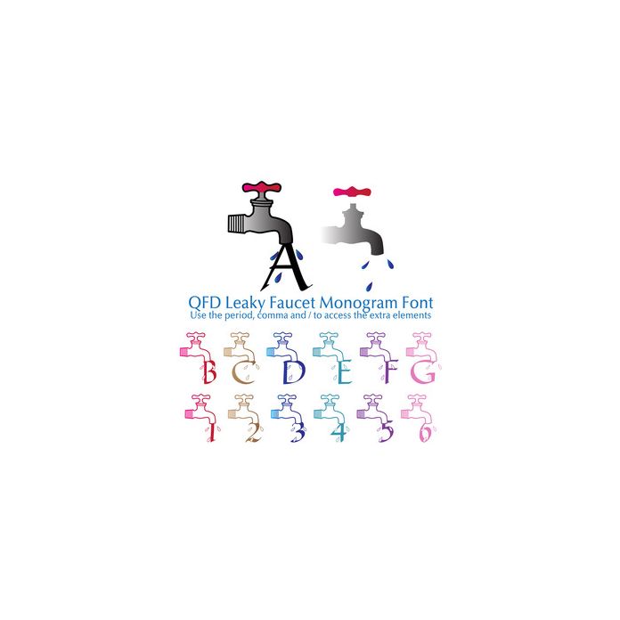 qfd leaky faucet monogram font