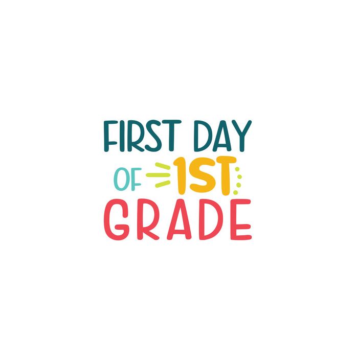 first day of 1st grade