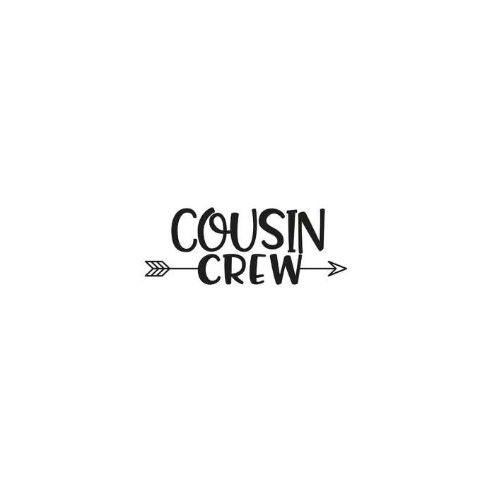 cousin crew arrow quote