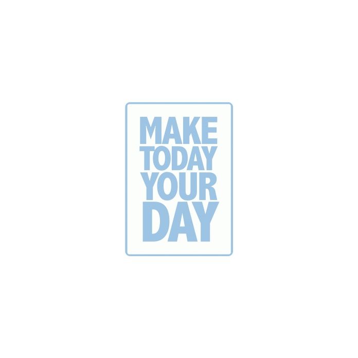 make today your day - vinyl