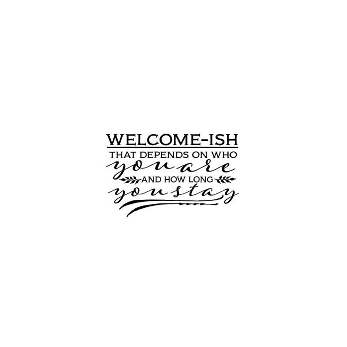 Welcome-ish - Funny Welcome SVG|402766