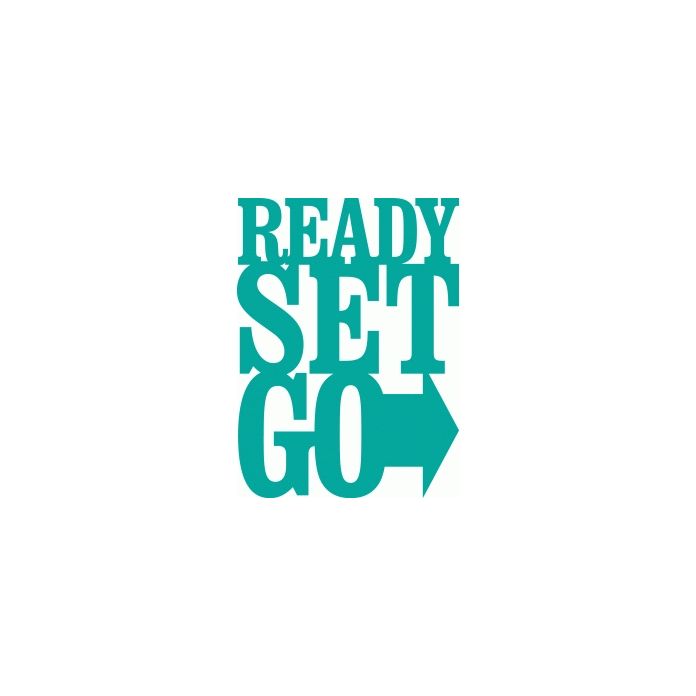 Ready Set Go Sticker 'ready set go' phrase