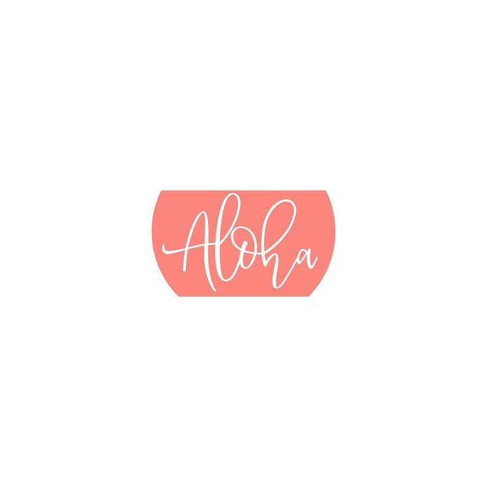 Aloha